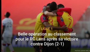 Ligue 1: belle opération du RC Lens au classement après sa victoire contre Dijon (2-1)