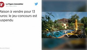 Périgord. Le concours pour gagner une maison de 450 m2 avec piscine pour 13 euros a été suspendu