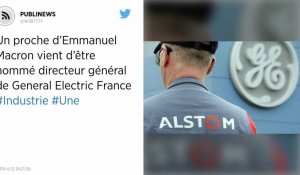 Un proche d'Emmanuel Macron vient d'être nommé directeur général de General Electric France