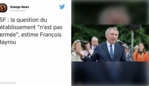 ISF : la question du rétablissement "n'est pas fermée", estime François Bayrou