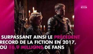 Game of Thrones : Le coup d'envoi de la saison 8 bat des records