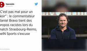 "Pas mal pour un Noir" : un commentateur de BeIn Sports, Daniel Bravo, s'excuse après un "lapsus"