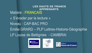 CAP - Baccalaureat Professionnel | Français | S'évader par la lecture