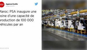 Maroc. PSA ouvre une usine automobile à 557 millions d'euros pour produire des 208
