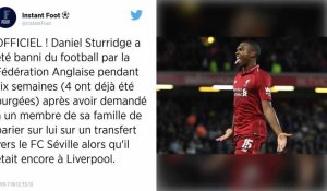 Premier League : Daniel Sturridge suspendu six semaines pour des paris illicites
