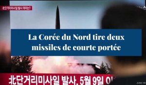 La Corée du Nord tire deux missiles de courte portée