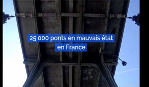 25 000 ponts en mauvais état en France