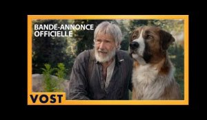 L&#39;Appel de la Forêt | Bande-Annonce [Officielle] VOST HD | 2020