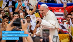 Le Pape François en Thaïlande pour sa tournée asiatique