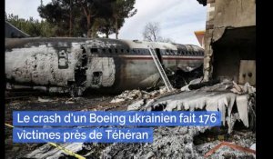 Le crash d'un Boeing ukrainien fait 176 victimes près de Téhéran