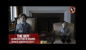 THE BOY : La malédiction de Brahms - Bande-annonce VOST