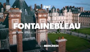Fontainebleau une mégastructure royale (rmc découverte) bande-annonce