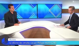 Retraites: "Je ne suis pas favorable aux mesures d'âge !" Philippe Martin