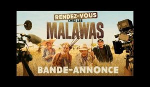 Rendez-vous chez les Malawas - Bande-annonce officielle HD
