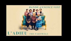 L&#39;ADIEU (THE FAREWELL) - Bande-annonce VOST