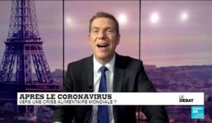 Après le coronavirus : vers une crise alimentaire mondiale ?