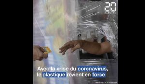 Coronavirus : Le plastique is back !