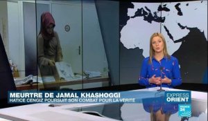 Meurtre de Jamal Khashoggi : le combat de sa fiancée pour connaître la vérité
