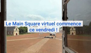 Top départ pour le Main Square festival virtuel ce vendredi