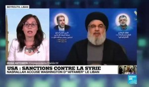 Sancrions contre la Syrie : Nasrallah accuse Washington d'"affamer" le Liban