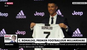 Zapping du 09/06 : Cristiano Ronaldo devient le premier footballeur milliardaire