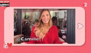 Je t'aime etc : Camille Cerf révèle comment s'est passée sa première fois (vidéo)