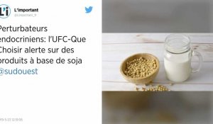 L'UFC-Que Choisir alerte sur certains produits contenant du soja