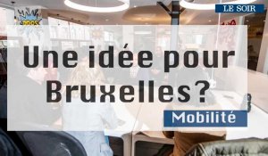 Une idée pour Bruxelles ? - Mobilité