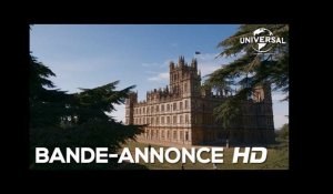 Downton Abbey / Bande-Annonce Officielle VOST (Au cinéma le 25 septembre)