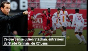 Ce que pense Julien Stéphan, entraîneur du Stade Rennais, du RC Lens