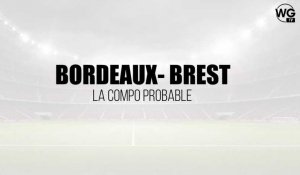 La compo probable des Girondins face à Brest