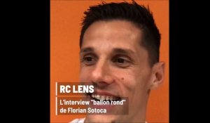 Florian Sotoca: "le plus déjanté au RC Lens, c'est Jean-Louis Leca!"