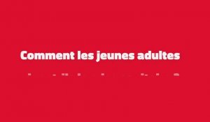 Comment les jeunes adultes vivent-ils la crise sanitaire ?