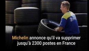 Michelin annonce la suppression de jusqu’à 2300 postes en France