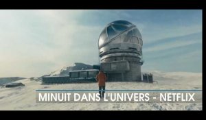  "Minuit dans l'univers", dernière grosse sortie sur Netflix