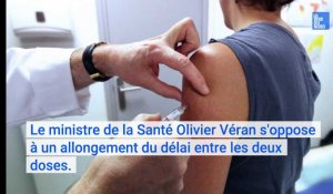 Vaccin contre le Covid-19: le délai entre les deux injections ne sera pas allongé a annoncé Olivier Véran