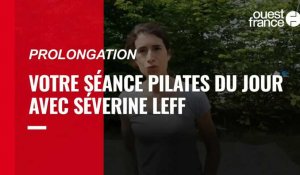 VIDÉO. Pilates : renforcement musculaire des cuisses au menu aujourd’hui