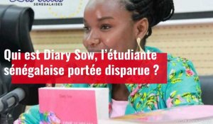 Qui est Diary Sow, l’étudiante sénégalaise portée disparue ?