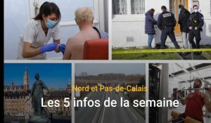 Nord et Pas-de-Calais: les cinq infos de la semaine