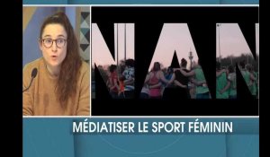 Sport Féminin Toujours : médiatiser le sport au féminin