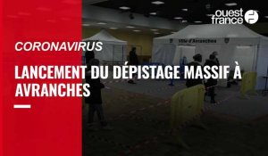 VIDÉO. Lancement de la campagne de dépistage du Covid à Avranches