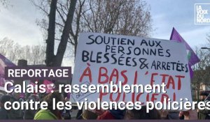 Calais : 200 personnes au rassemblement contre les violences policières