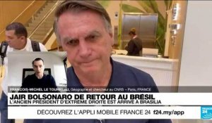 Retour de Bolsonaro au Brésil : "on ne peut pas connaître sa stratégie sur le long terme"