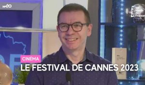 Cinéma : la sélection du Festival de Cannes 2023