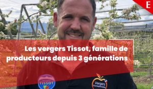 Haute-Savoie : les vergers Tissot, famille de producteurs depuis 3 générations