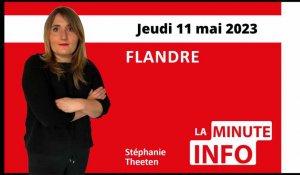 La Minute de l'Info du Journal des Flandres du jeudi 11 mai