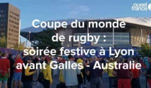 VIDEO. Coupe du monde de rugby : la fête est belle à Lyon avant pays de Galles - Australie