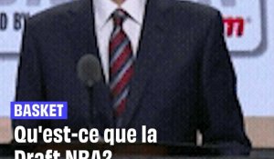 Basket : C'est quoi la draft NBA? 
