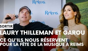 Fête de la musique à Reims : Ce que nous réservent Laury Thilleman et Garou 