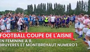 Football / Coupe de l'Aisne féminine à 8: Bruyères et Montbrehaut gagnants